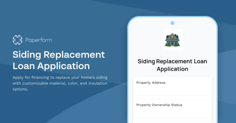 Siding Replacement Loan Application Form Template | Paperform